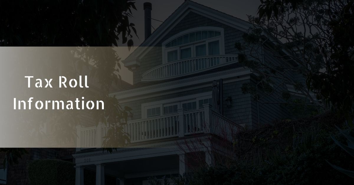 Tax Roll Information